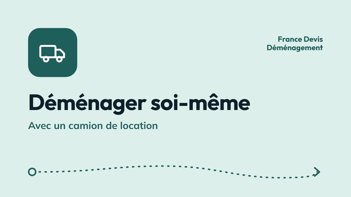 Visuel du guide : Déménager soi-même avec un camion de location